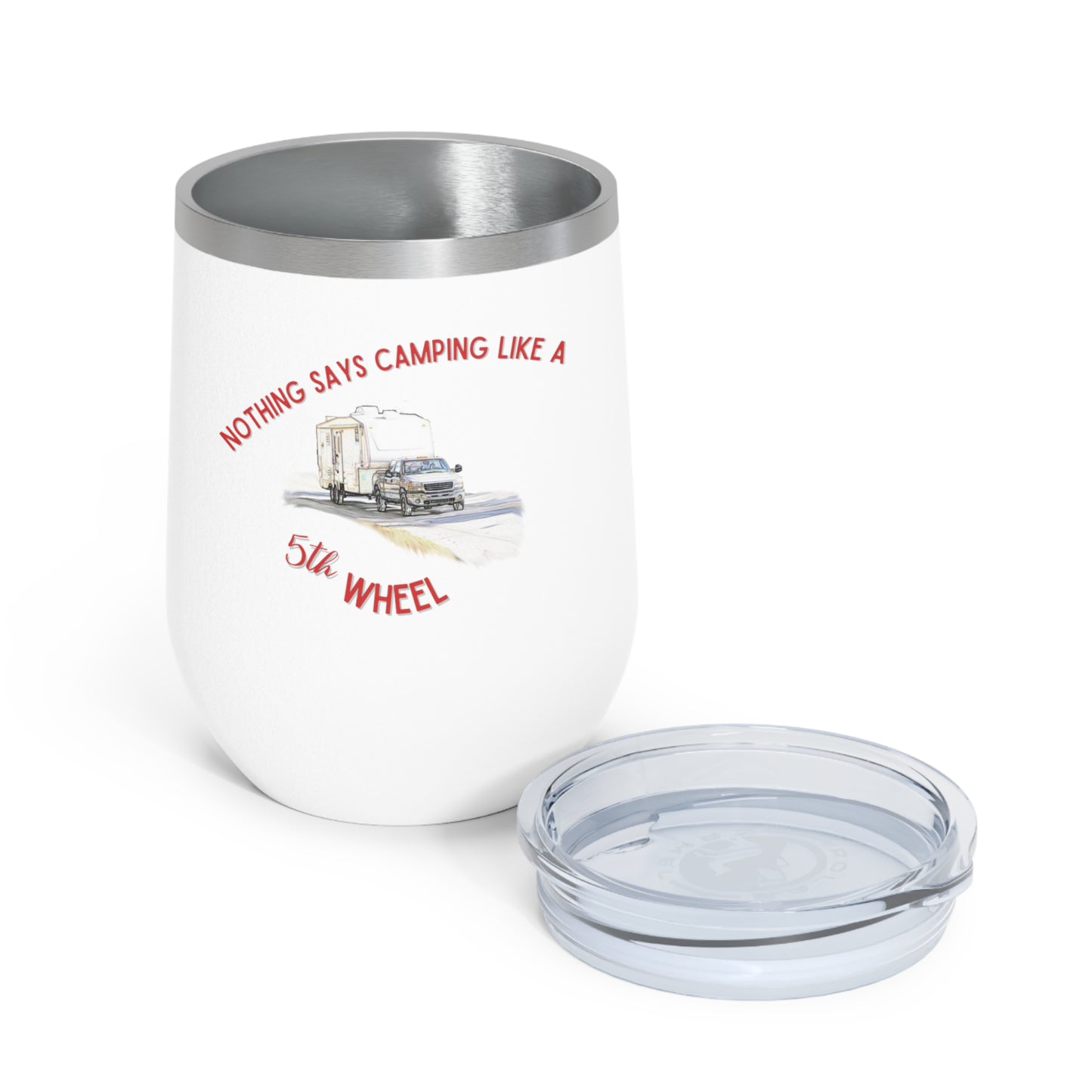 12oz Insulated Wine Tumbler - "Camping Life"