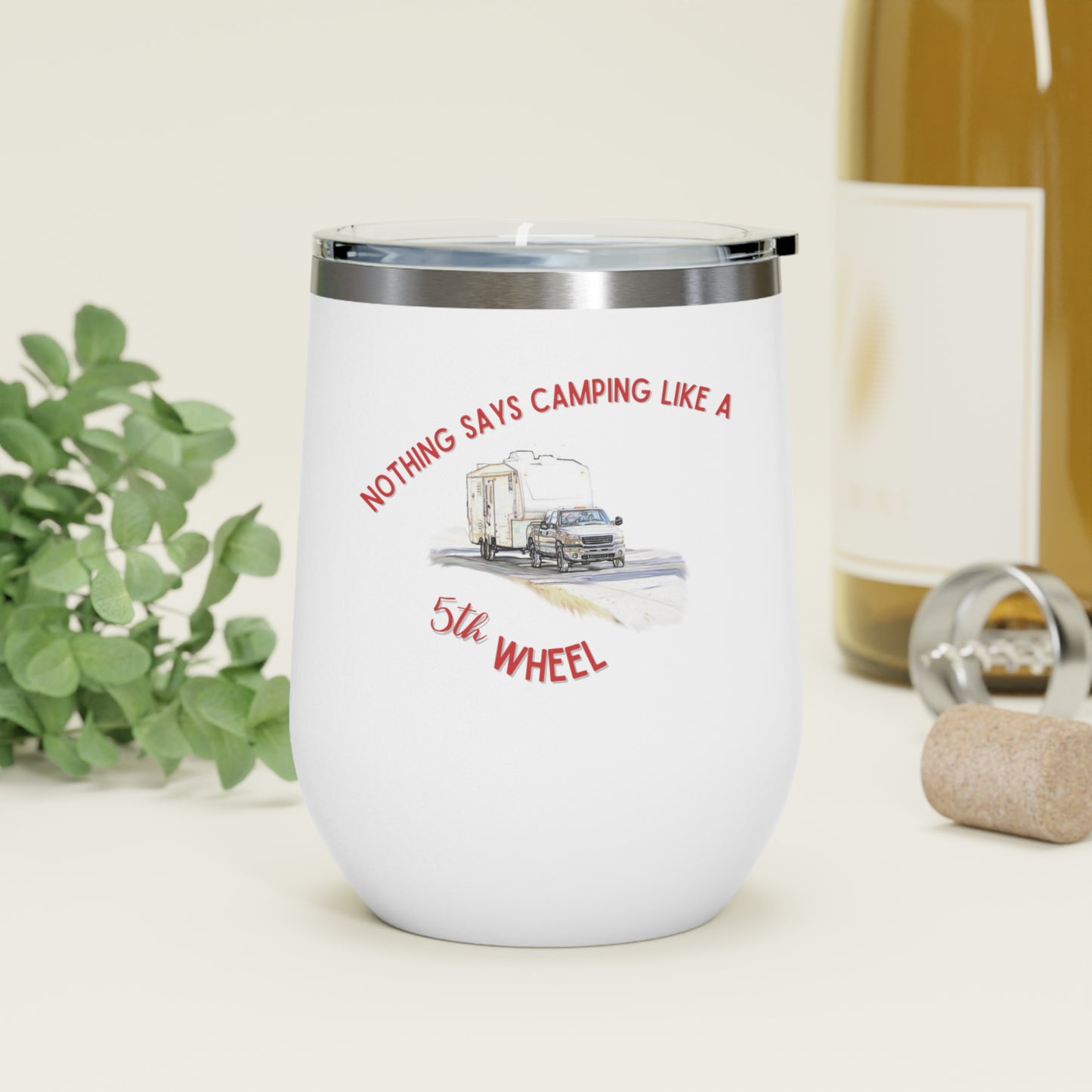 12oz Insulated Wine Tumbler - "Camping Life"